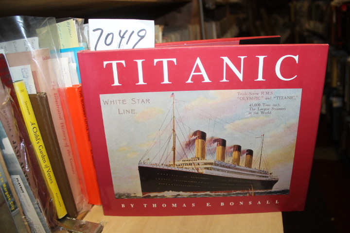 Bonsall, Thomas E: Titanic: The Story of the Great White Star Line trio: the ...