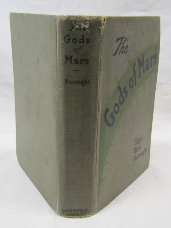 Burroughs, Edgar Rice: The Gods of Mars