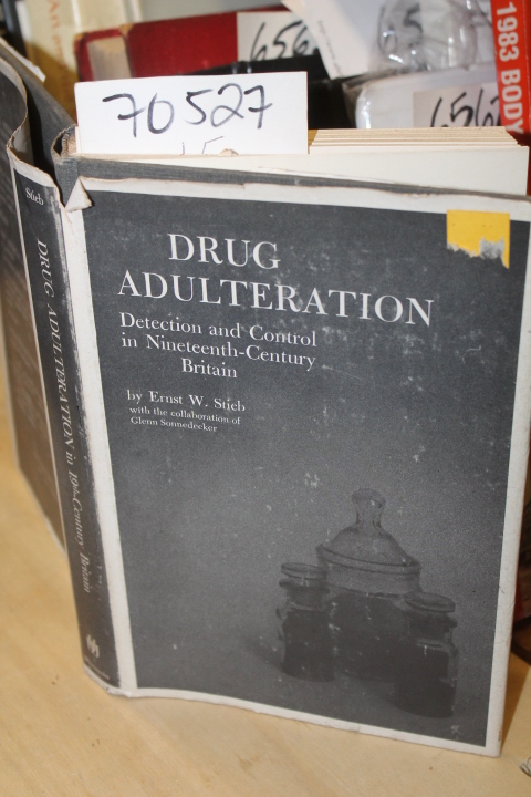 Stieb, Ernst W.: Drug Adulteration