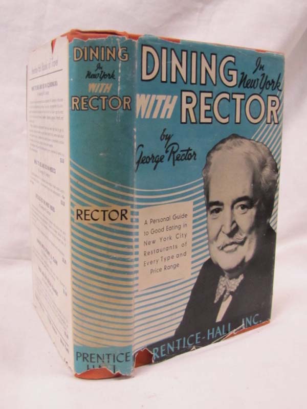 Rector, George: Dining in New York with Rector chipped dj