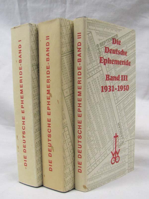 BARTH, OTTO WILHELM: Die Deutsdie Ephemeride (1850 - 1950) 3 volume set