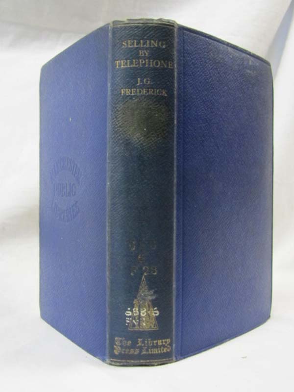 Frederick, J.G.: Selling By Telephone