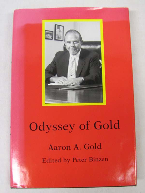 Gold, Aaron A., Binzen, Peter: Odyssey of Gold