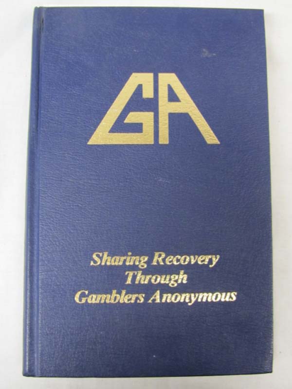 Gamblers Anonymous: Sharing Recovery Through Gamblers Anonymous