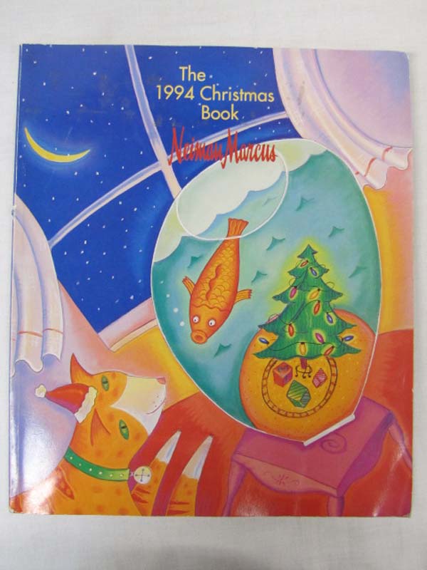 Neiman, Marcus: The 1994 Christmas Book Neiman Marcus