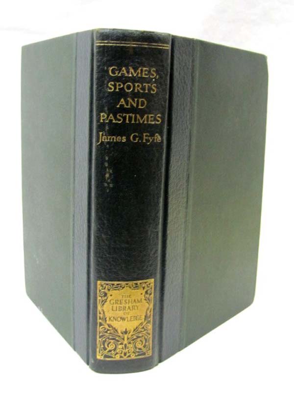 Fyfe, James: Games, sports and pastimes
