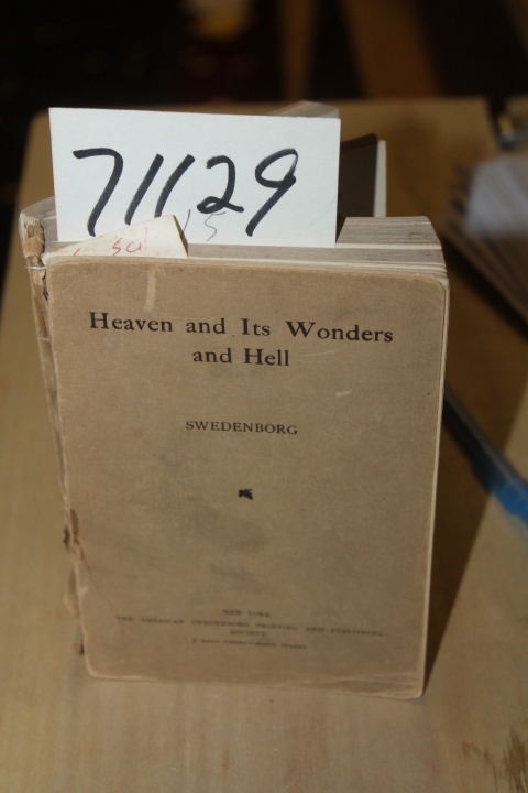Swedenborg, Emanuel: Heaven and its Wonders and Hell from things Heard and Seen