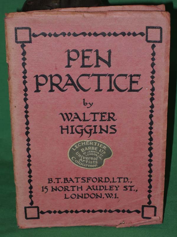 Higgins, Walter: Pen Practice
