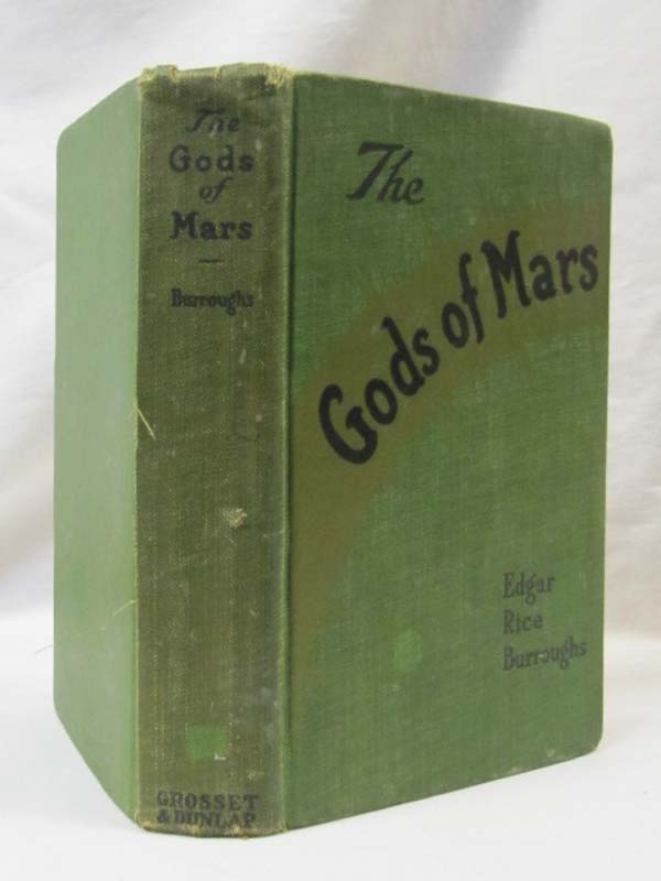 Burroughs, Edgar Rice: The Gods of Mars
