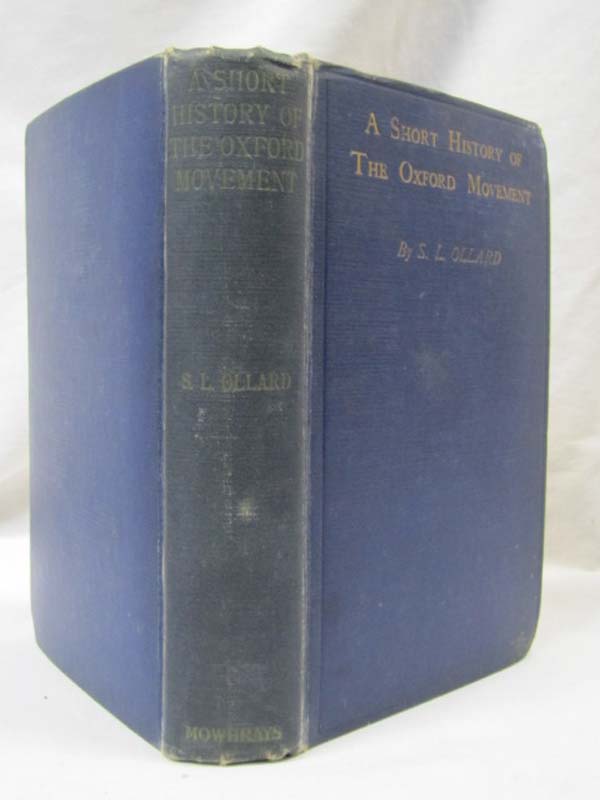 Ollard, S. L.: Short History of the Oxford Movement