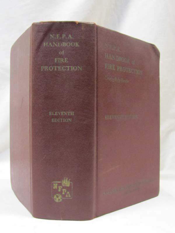 Moulton, Robert S.: N.F.P.A. Handbook of Fire Protection