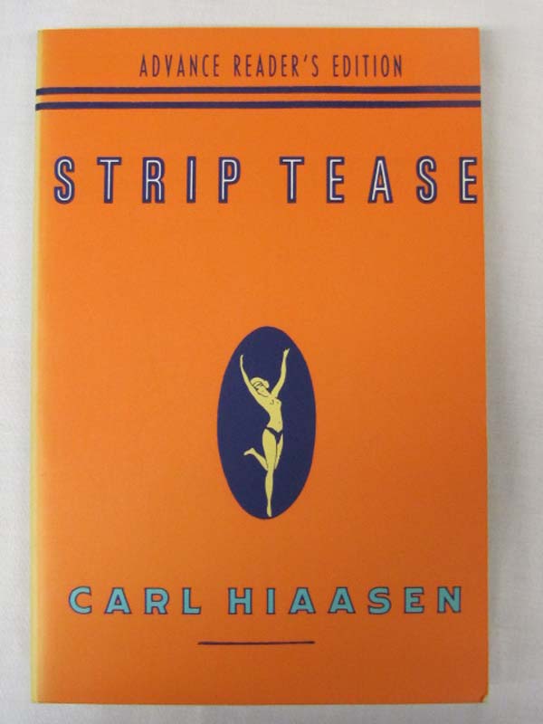 Hiaasen, Carl: Advance Reader's Edition Strip Tease