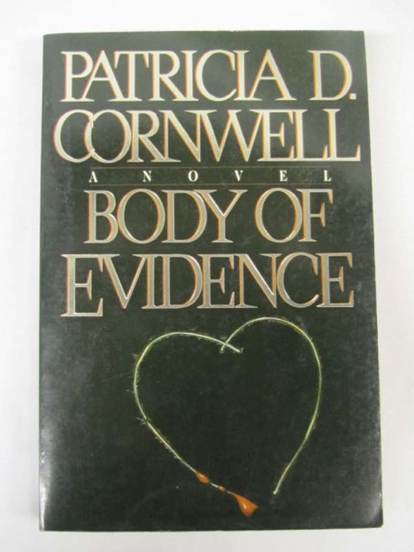 Cornwell, Patricia D.: A Novel Body of Evidence Advanced Reading uncorrected ...