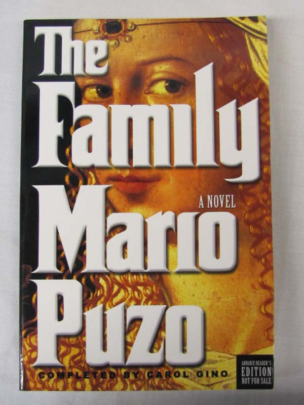 Gino, Carol: The Family A Novel Mario Puzo  Advanced Reading uncorrected read...