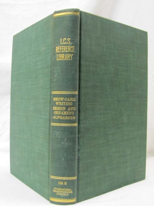I.C.S.: I.C.S. Reference Library Show card writing Show Card Design & Ornamen...