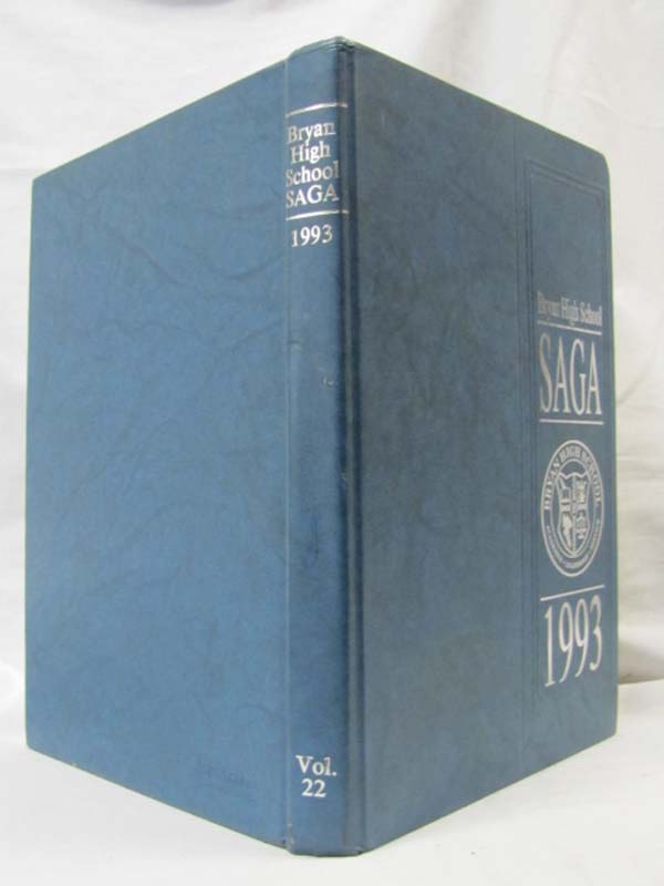 Bryan High School: Bryan High School SAGA 1993