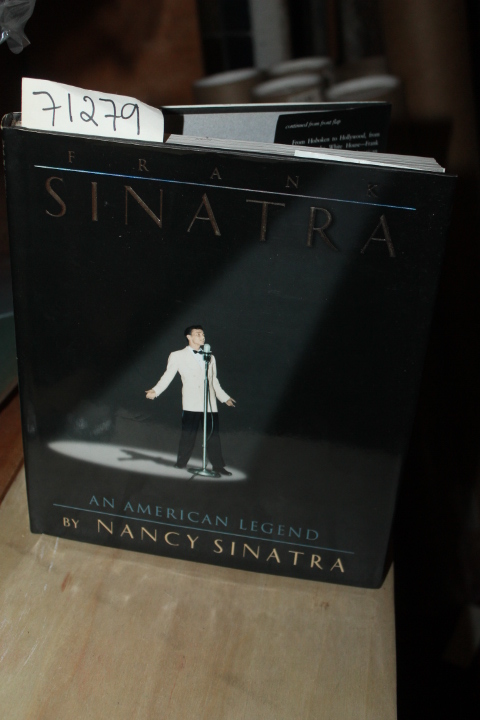 Sinatra, Nancy: Frank Sinatra An American Legend