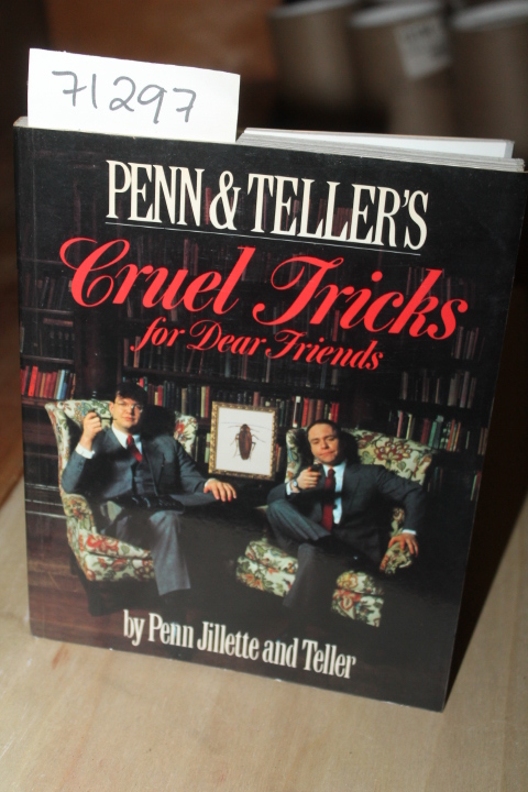 Jillette, Penn and Teller: Penn & Teller's Cruel Tricks for Dear Friends