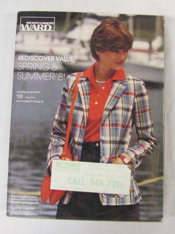 Montgomery Ward: 1981 Montgomery Ward Spring/Summer Catalog