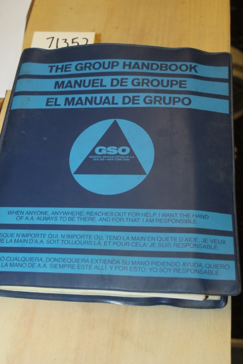 General Service Office of A. A. Alco...: Group Handbook (Manual de Groupe El ...
