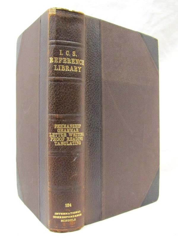 International Correspondence School: ICS Reference Library Penmanship, Gramma...