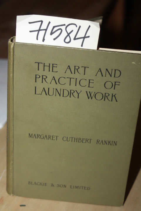 Cutherbert, Margaret Rankin: The Art and Practice of Laundry Work
