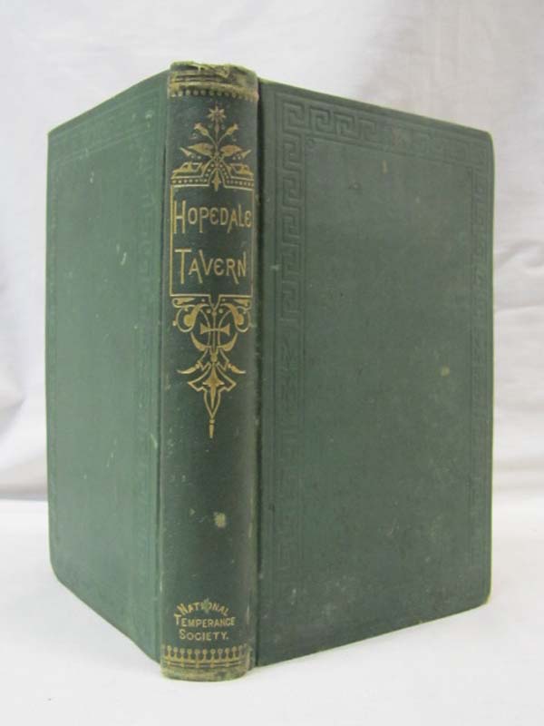 Van Namee, J William: National Temperance Society Hopedale Tavern, and What i...