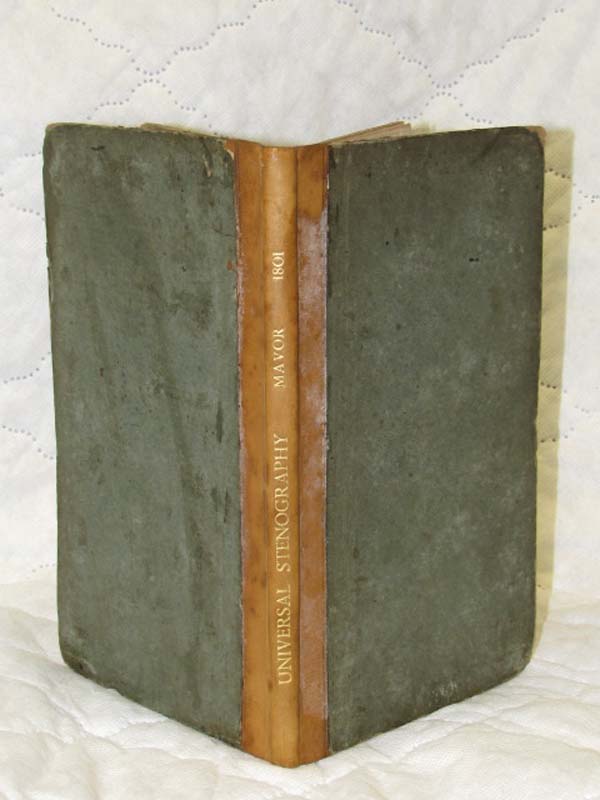 Mavor, William: Universal Stenography or A Plain & Practical System of Short ...