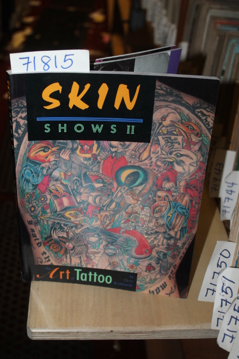 Wroblewski, Chris: Skin Show 2 The Art of Tattoo