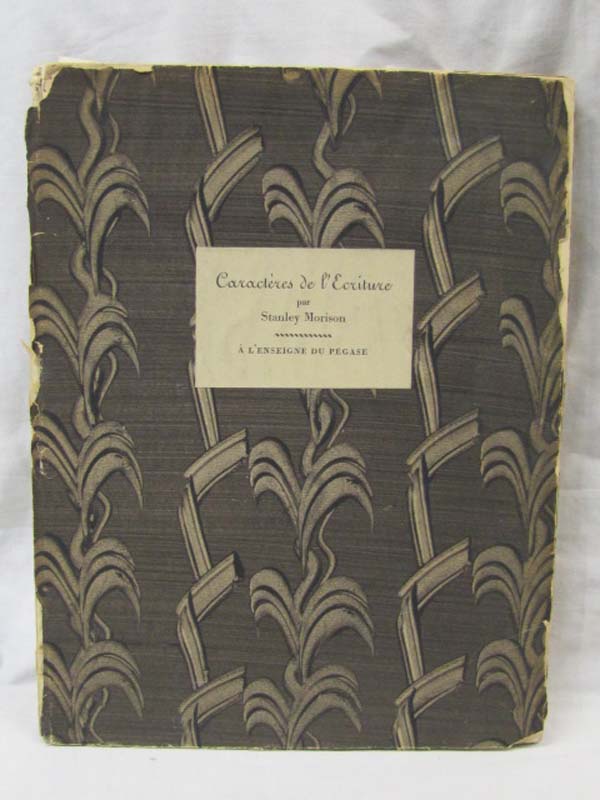 Morison, Stanley: Caracteres de l. Ecriture dans La Typographie