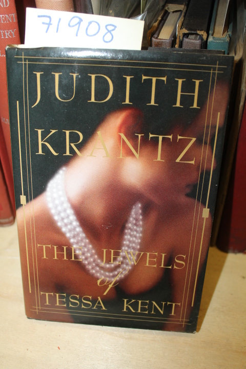 Krantz, Judith: The Jewels of Tessa Kent