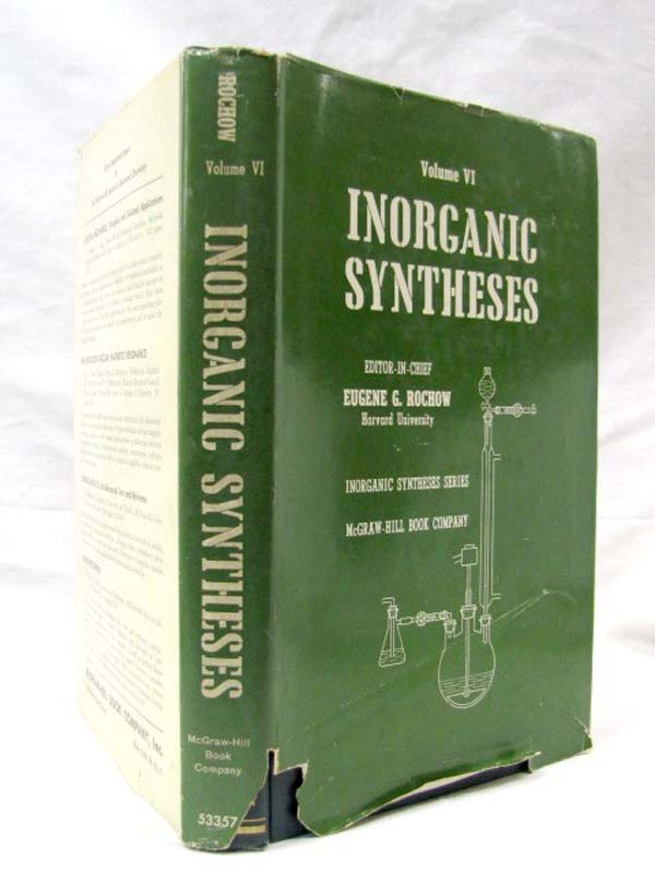 Rochow, Eugene G.: Inorganic Syntheses Volume VI
