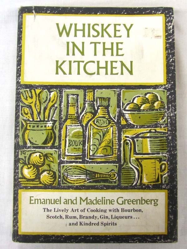 Emanuel and Greenberg, Madeline: Whiskey in the Kitchen