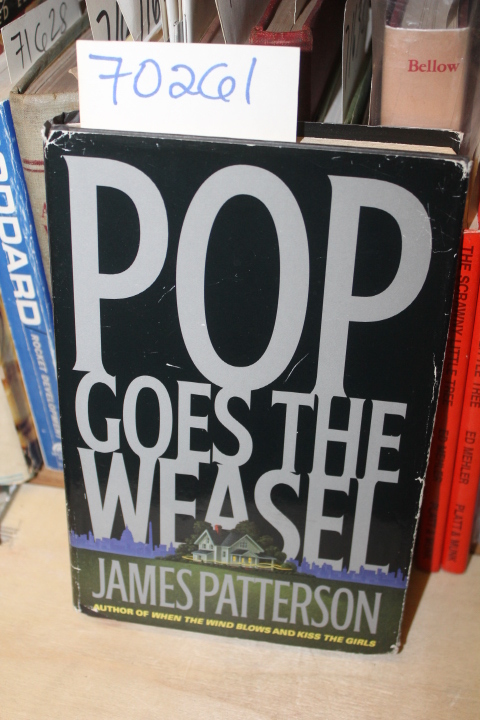 Patterson, James: Pop Goes The Weasel