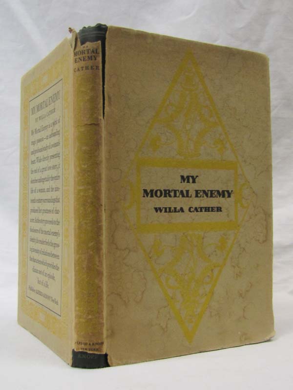 Cather, Willa: MY MORTAL ENEMY