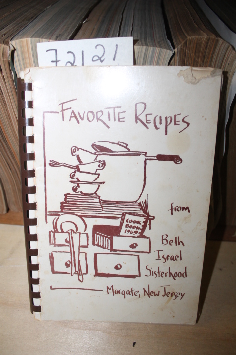 Sisterhood, Beth Israel: Favorite Recipes from Beth Israel Sisterhood Margate...