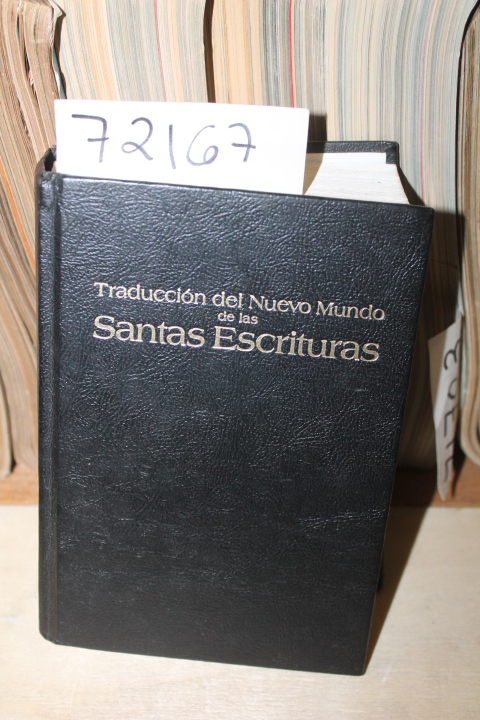Traduccion del Nuevo Mundo de las Sa...: Traduccion del Nuevo Mundo de las Sa...