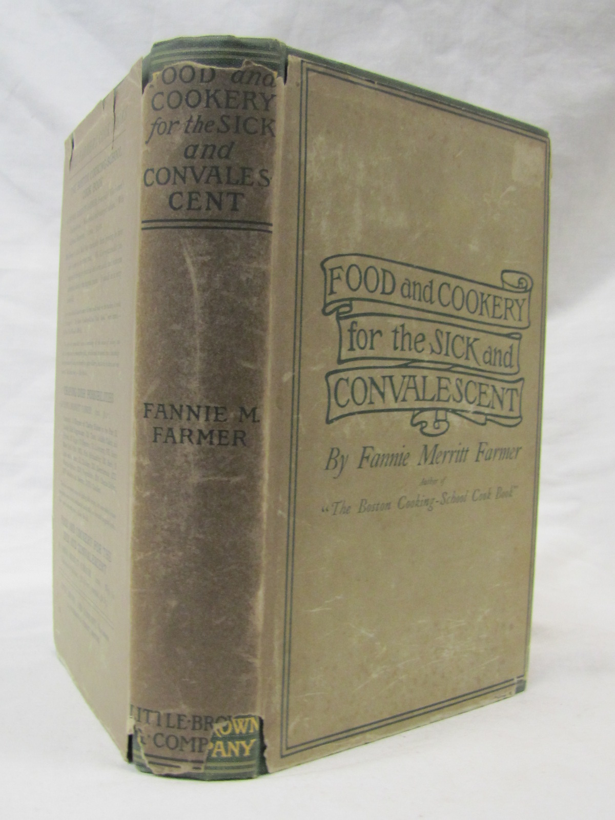 Farmer, Fannie Merritt: Food and Cookery for the Sick and Convalescent, 1907 ...