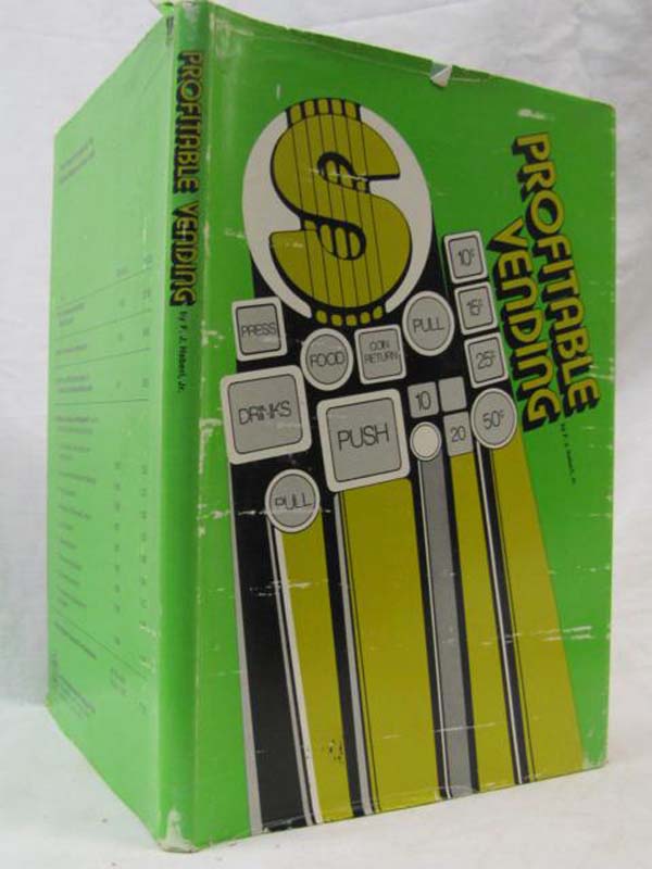 Haberl, F.J.: Profitable Vending