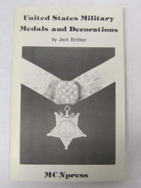 Britton, Jack: United States Military Medals and Decorations