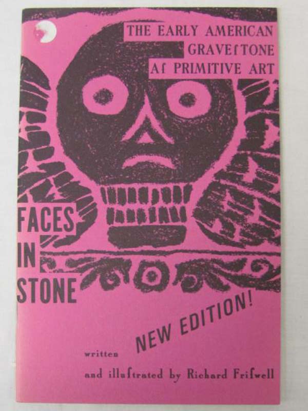 Frifwell, Richard: The Early American Grave F Tone Af Primitive Art Faces in ...