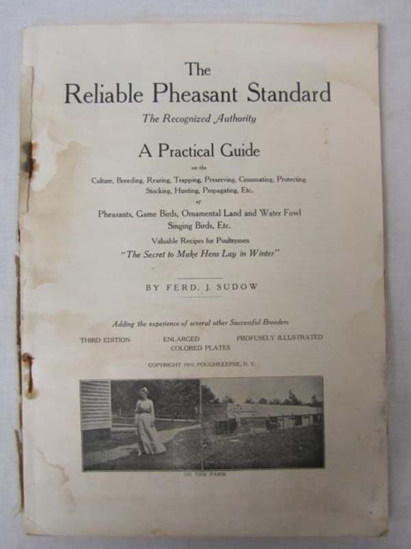 Sudow, Ferd J: Reliable Pheasant Standard: The Recognized Authority