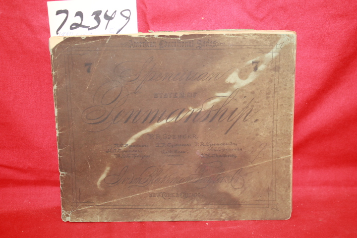Spencer, P. R.: Spencerian System of Penmanship Book 7
