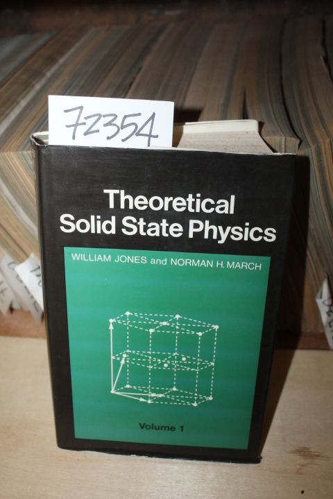 Jones, William and March Norman H.: Monographs and Texts in Physics and Astro...