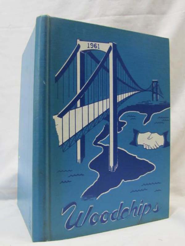 Woodstown High School: Woodchips YEAR BOOK 1961
