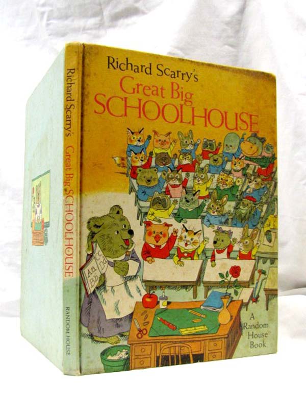 Scarry, Richard: GREAT BIG SCHOOLHOUSE
