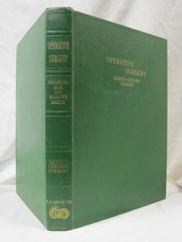DAVIS, F.A.: Operative Surgery : Genito-Urinary Surgery