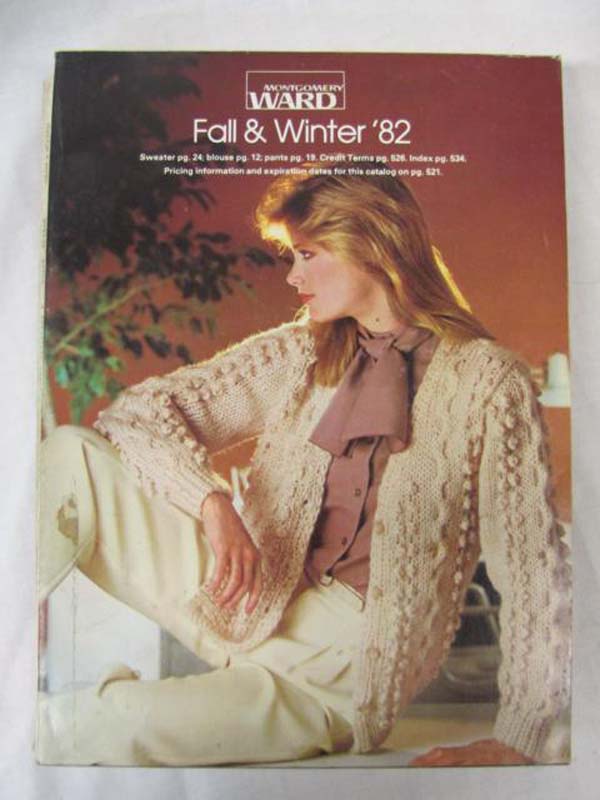 Montgomery Ward: 1982 Montgomery Ward Fall and Winter Catalog 1982
