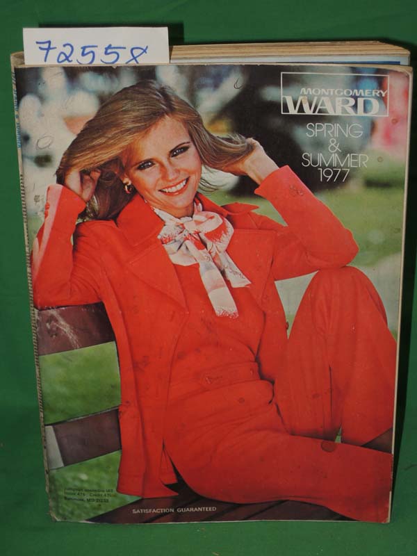Montgomery Ward: 1977 Montgomery Ward Spring and Summer Catalog 1977