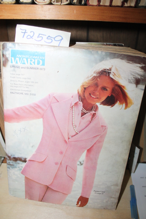 Montgomery Ward: 1973 Montgomery Ward Spring and Summer Catalog 1973